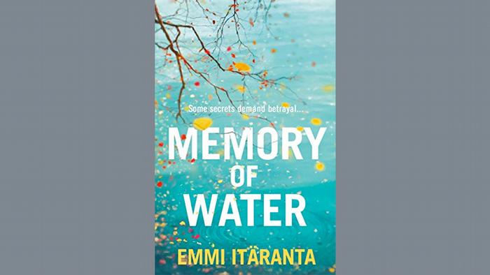 Book cover of Memory of Water by Emmi Itaranta 